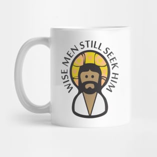 Wise Men Still Seek Him Mug